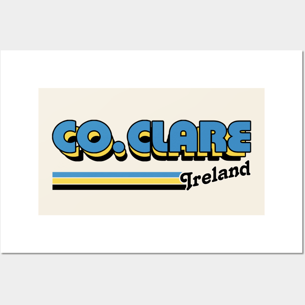 County Clare / Irish Retro County Pride Design Wall Art by feck!